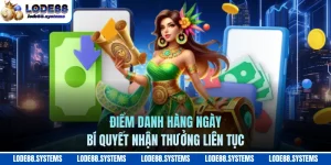 Điểm Danh Hàng Ngày - Bí Quyết Nhận Thưởng Liên Tục